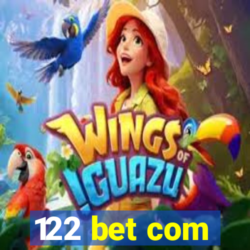 122 bet com